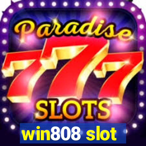 win808 slot